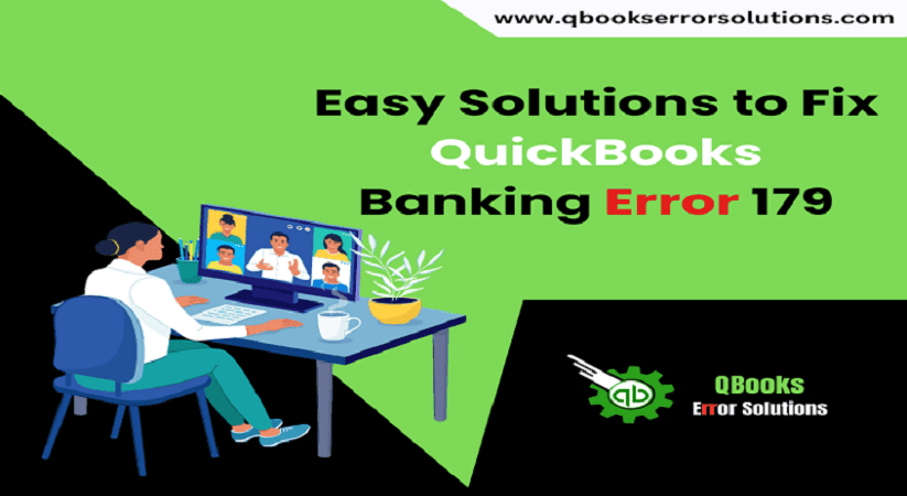 Learn to Fix QuickBooks Banking Error 179