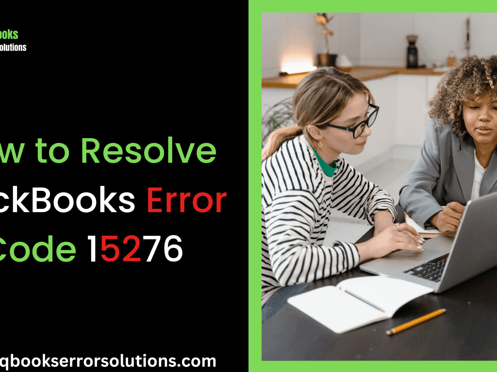 How to Resolve QuickBooks Error 15276