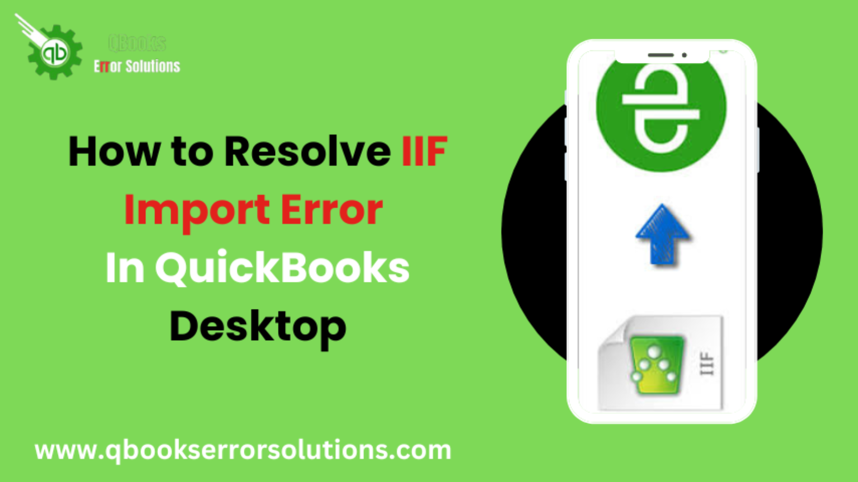 How to Fix IIF Import Error in QuickBooks Desktop
