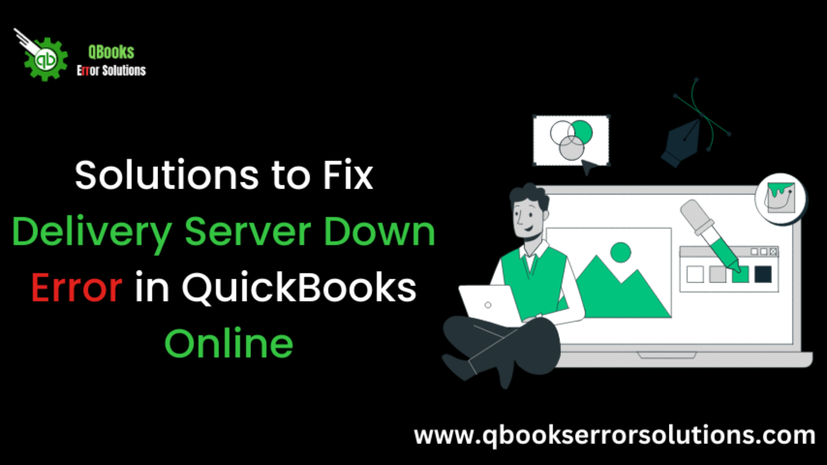 How to Resolve Delivery Server Down Error in QuickBooks Online