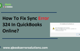 How to Fix Sync Error 324 in QuickBooks Online?