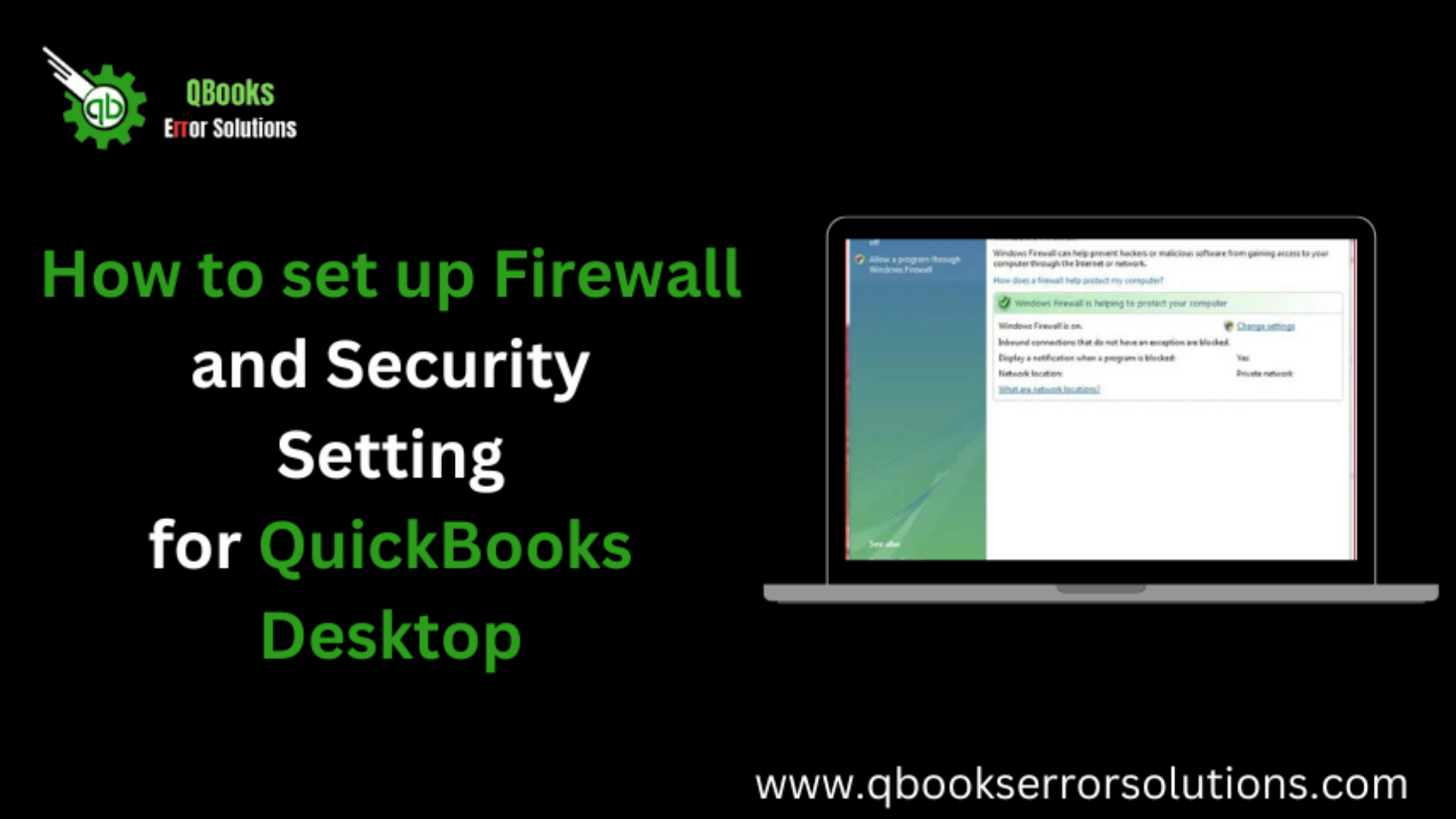 How to set up Firewall and Security Setting for QuickBooks Desktop