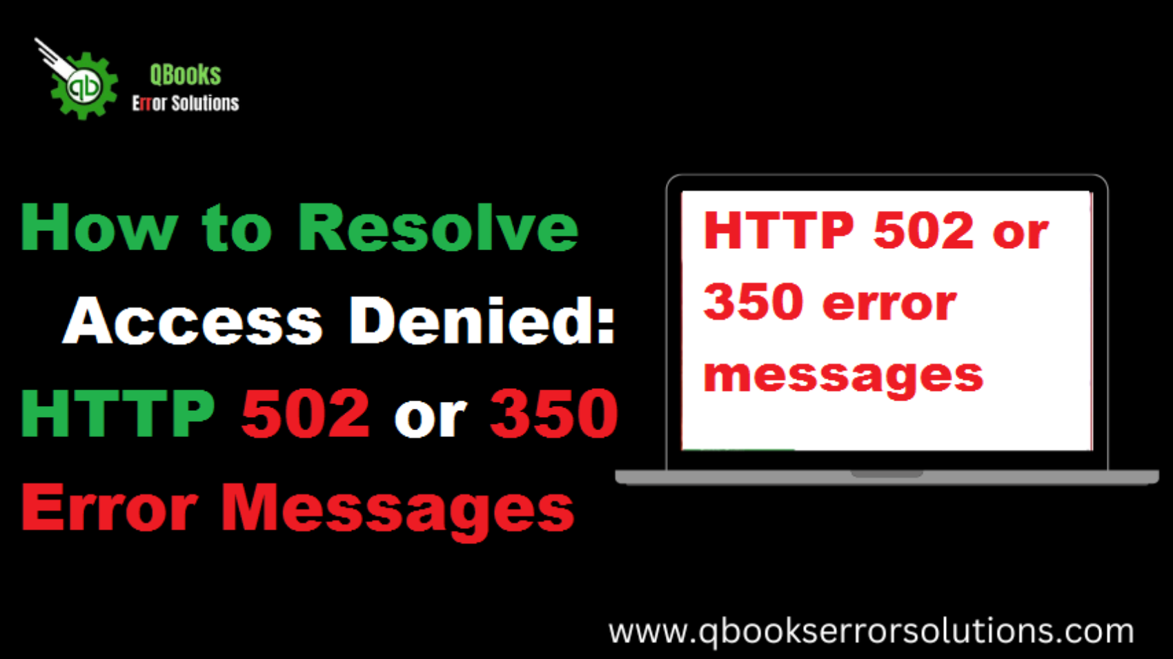 How to Resolve Access Denied HTTP 502 or 350 error messages