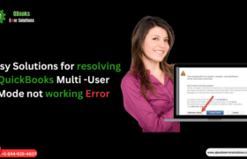 How to Resolve QuickBooks Multi-User Mode Not Working Issues?