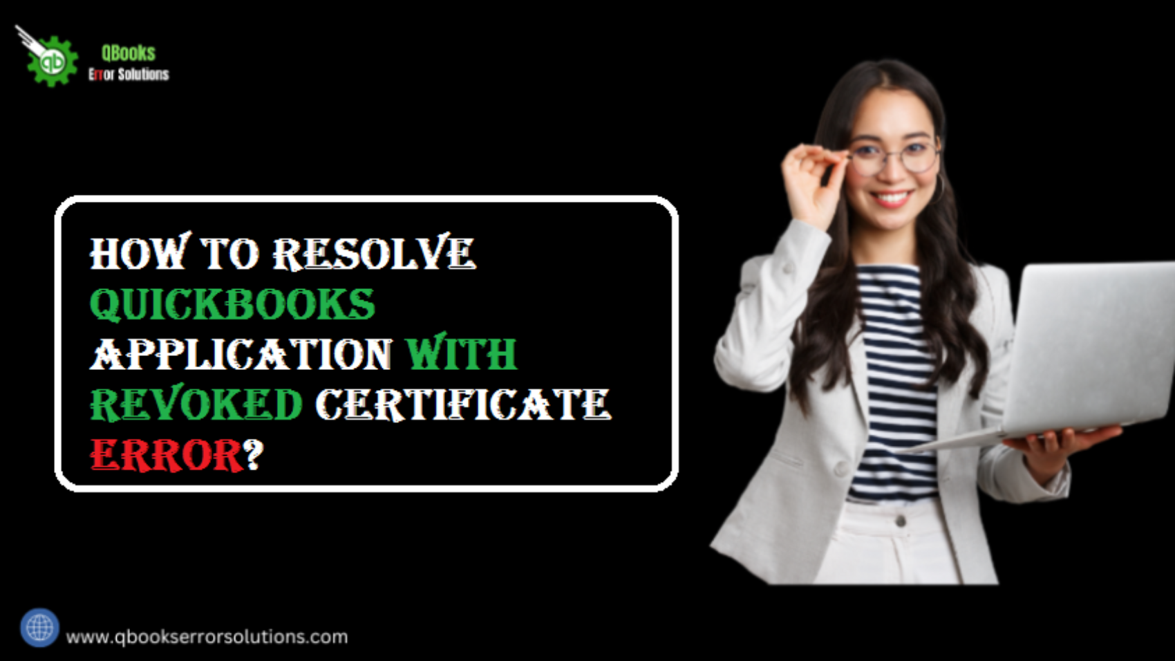 How to Fix QuickBooks Application with Revoked Certificate Error