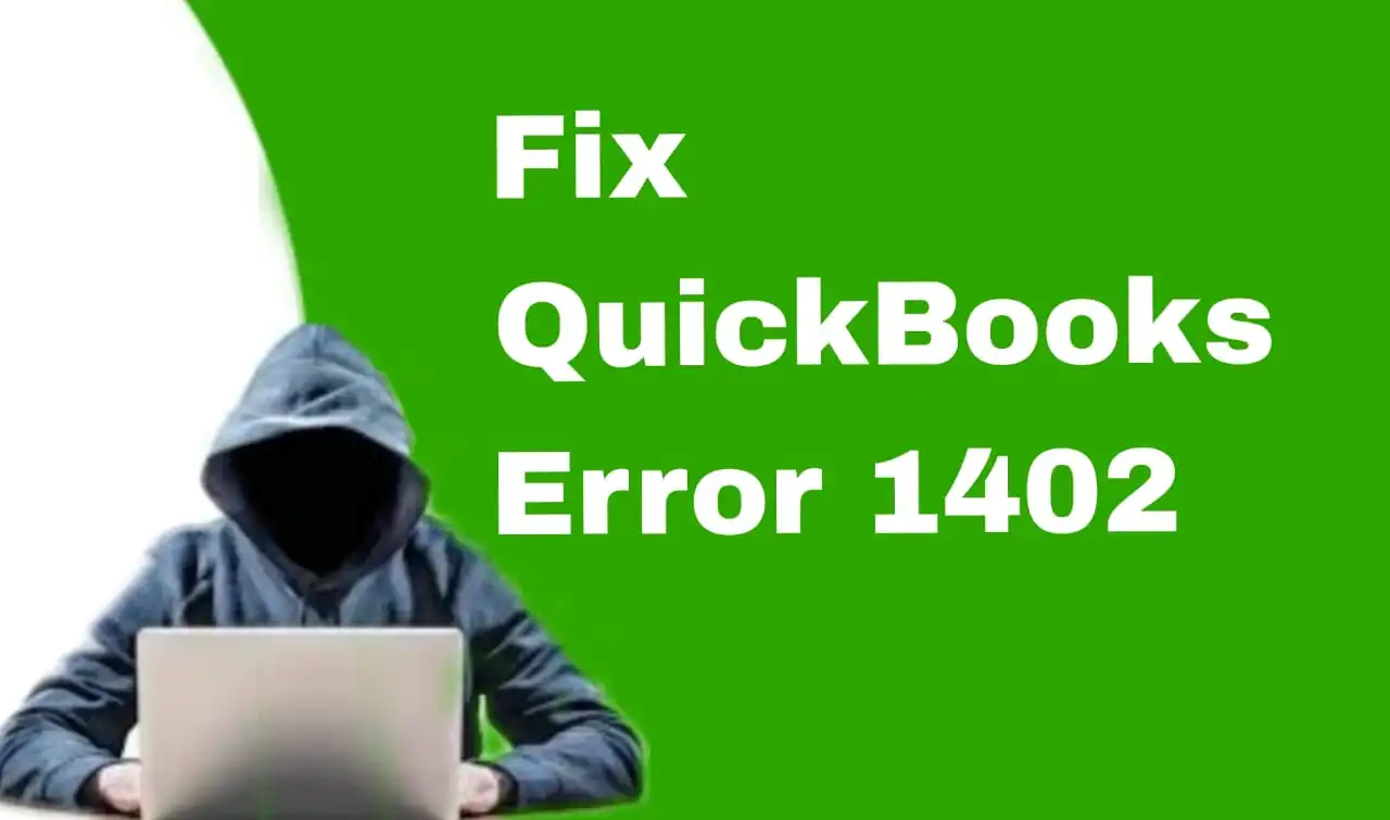 fix-quickbooks-error-1402