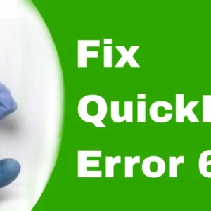How To Fix QuickBooks Error 6087: A Comprehensive Guide